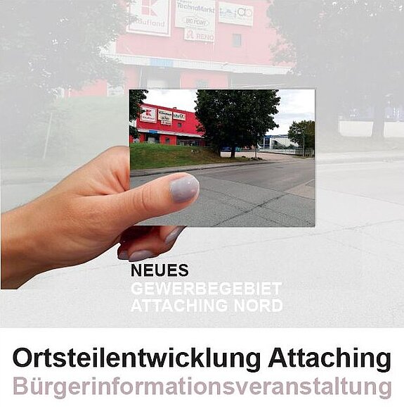 Plakat Neues Gewerbegebiet Attaching-Nord